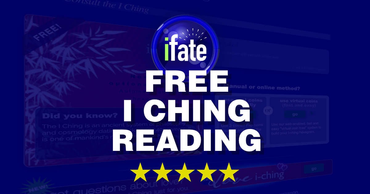 iFate I Ching: Get Free, Detailed Readings and Spiritual Insights Online