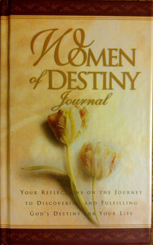 Women of Destiny Bible: Empowering Women Through Faith and Wisdom